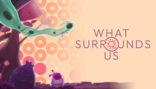 Save 20% on What Surrounds Us on Steam