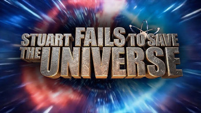 Stuart Fails to Save the Universe - Main Title Opening Credit Sequence - Episode 1 [HQ]