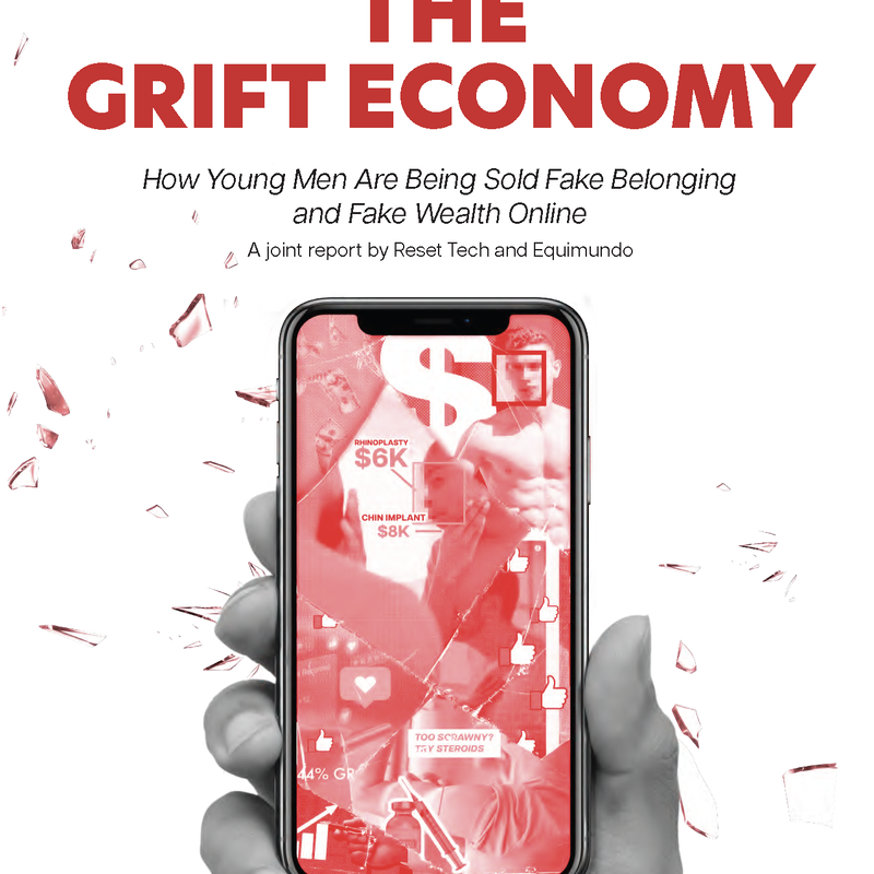 The Grift Economy | Equimundo | Equimundo: Center for Masculinities and Social Justice