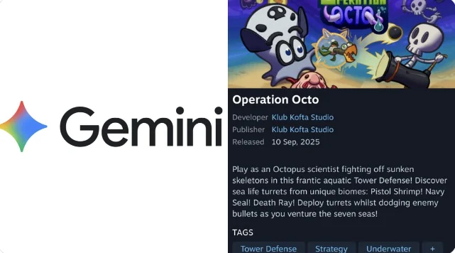 An indie game maker from Klub Kofta Studio (they make the tower defense game Operation Octo) says Google's Gemini AI told a player the name of a secret future character called “Vantage