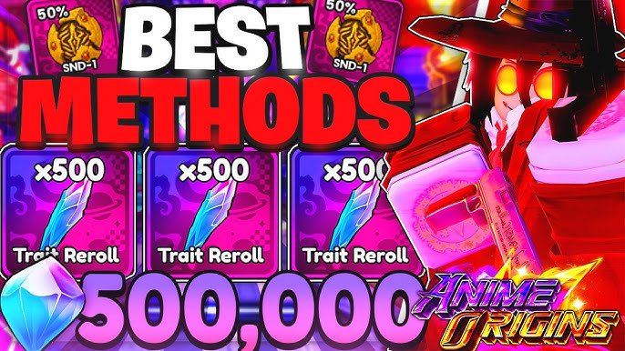 The *BEST* Methods For Trait REROLLS, GEMS & Artifacts In Anime Origins!