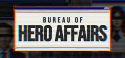 政府機関が隠蔽した真実を暴くSLG「Bureau of Hero Affairs」発表。能力者の管理と配置を担う国家機関「英雄管理庁」に潜入し，取材する