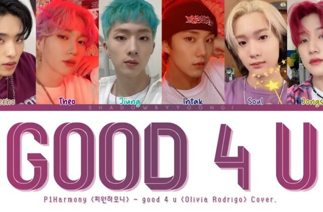P1Harmony (피원하모니) – good 4 u (Olivia Rodrigo) Cover. (Color Coded Lyrics) | ShadowByYoongi