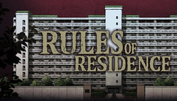 RULES OF RESIDENCE on Steam