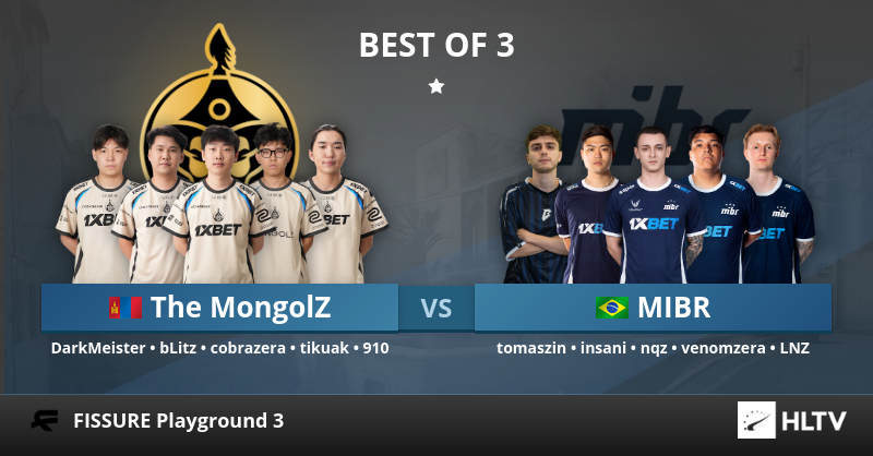 The MongolZ vs. MIBR at FISSURE Playground 3 | HLTV.org