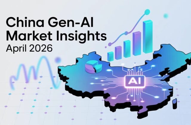 China Gen-AI Market Insights April 2026 - by CIW Team