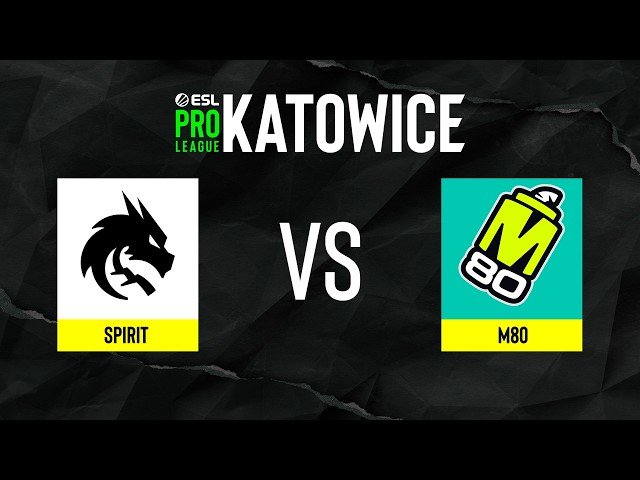 Spirit vs. M80 - ESL Pro League Season 24 - Playoffs