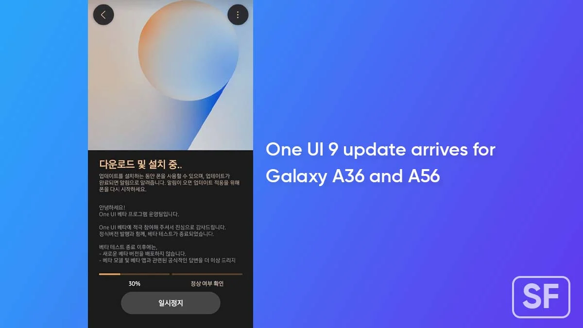 Galaxy A36 and A56 receiving Android 17-based One UI 9.0, joining A57, A37 and A27 - Sammy Fans