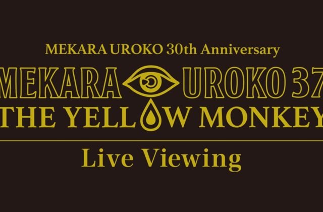 THE YELLOW MONKEY to Hold 'Mekarauroko' at Nippon Budokan on ...