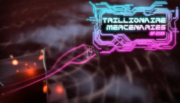 Trillionaire Mercenaries of 21XX on Steam