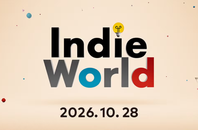 Indie World 2026.10.28" is set to stream starting at 11:00 PM on October 28! The stream will last approximately 25 minutes. - Saiga NAK