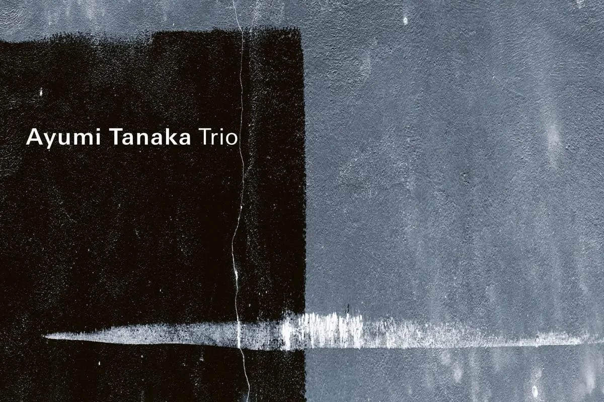 Ayumi Tanaka Trio: Subaqueous Silence - Jazz Journal